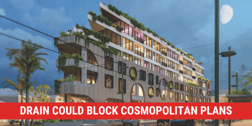 Cosmopolitan Hotel plans hit drainage hurdle